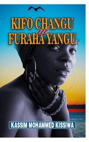 Seller image for Kifo Changu ni Furaha Yangu [Soft Cover ] for sale by booksXpress