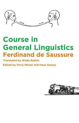 Imagen del vendedor de Course in General Linguistics by Saussure, Ferdinand de [Hardcover ] a la venta por booksXpress