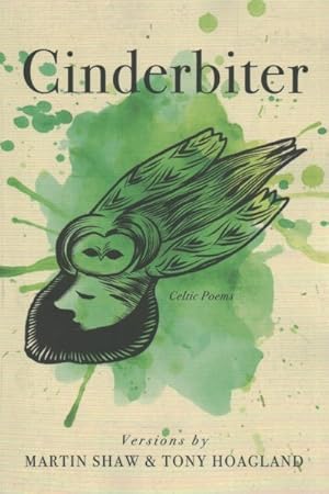 Seller image for Cinderbiter : Celtic Poems for sale by GreatBookPrices