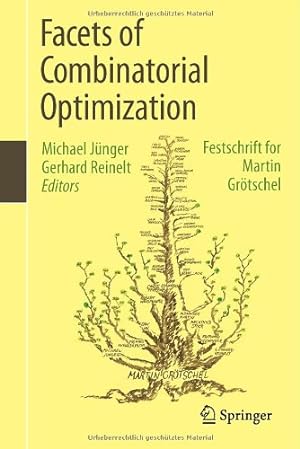 Image du vendeur pour Facets of Combinatorial Optimization: Festschrift for Martin Grötschel [Hardcover ] mis en vente par booksXpress