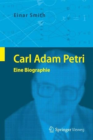 Bild des Verkufers fr Carl Adam Petri: Eine Biographie (German Edition) by Smith, Einar [Hardcover ] zum Verkauf von booksXpress