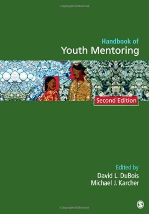 Imagen del vendedor de Handbook of Youth Mentoring Second Edition (The SAGE Program on Applied Developmental Science) [Soft Cover ] a la venta por booksXpress