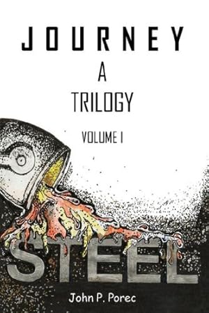 Imagen del vendedor de STEEL: Volume I of the Journey Trilogy [Soft Cover ] a la venta por booksXpress