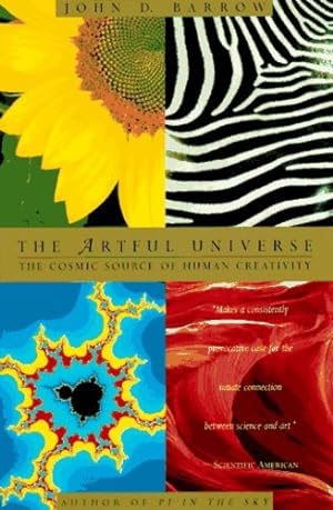 Seller image for The Artful Universe: The Cosmic Source of Human Creativity by Barrow, John D. [Paperback ] for sale by booksXpress