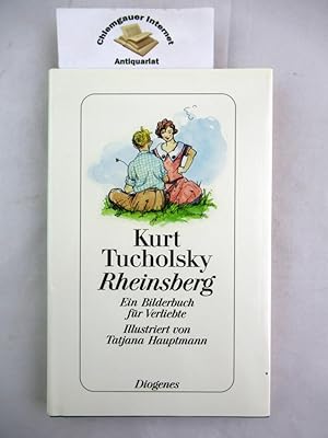 Rheinsberg : ein Bilderbuch für Verliebte. Illustriert von Tatjana Hauptmann.