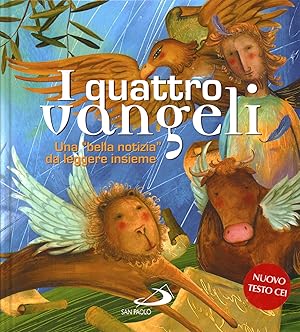 Seller image for I quattro vangeli Una bella notizia da leggere insieme for sale by Di Mano in Mano Soc. Coop