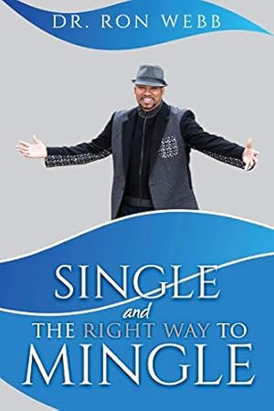 Seller image for Single And The Right Way To Mingle [Soft Cover ] for sale by booksXpress