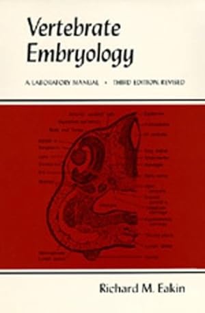 Seller image for Vertebrate Embryology: A Laboratory Manual (Campus ; 208) by Eakin, Richard M. [Paperback ] for sale by booksXpress