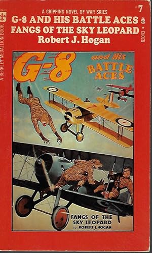 FANGS OF THE SKY LEOPARD: G-8 and His Battle Aces #7