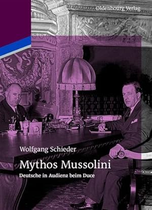 Seller image for Mythos Mussolini (German Edition) by Schieder, Wolfgang [Paperback ] for sale by booksXpress