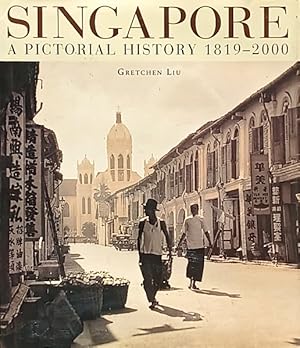 Immagine del venditore per Singapore: A Pictorial History venduto da LEFT COAST BOOKS