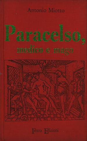 Seller image for Paracelso, medico e mago for sale by Di Mano in Mano Soc. Coop