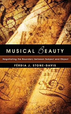 Immagine del venditore per Musical Beauty by Stone-Davis, Ferdia J. [Hardcover ] venduto da booksXpress