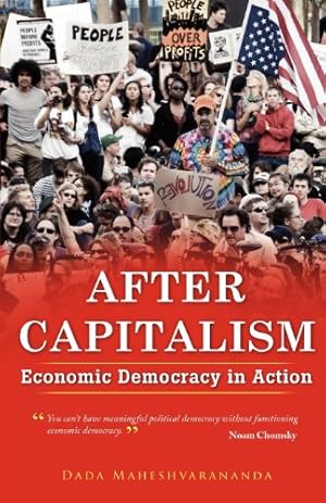 Image du vendeur pour After Capitalism: Economic Democracy in Action [Soft Cover ] mis en vente par booksXpress