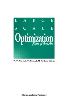 Imagen del vendedor de Large Scale Optimization: State of the Art [Paperback ] a la venta por booksXpress
