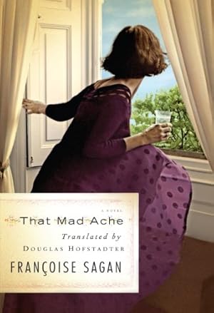 Seller image for That Mad Ache: A Novel by Françoise Sagan [Paperback ] for sale by booksXpress