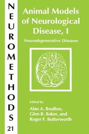 Imagen del vendedor de Animal Models of Neurological Disease, I: Neurodegenerative Diseases (Neuromethods) [Paperback ] a la venta por booksXpress