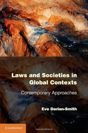 Immagine del venditore per Laws and Societies in Global Contexts: Contemporary Approaches (Law in Context) by Darian-Smith, Eve [Paperback ] venduto da booksXpress