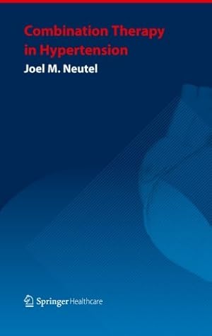 Seller image for Combination Therapy in Hypertension by Neutel, Joel M. [Paperback ] for sale by booksXpress