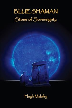 Imagen del vendedor de Blue Shaman - Stone of Sovereignty [Soft Cover ] a la venta por booksXpress