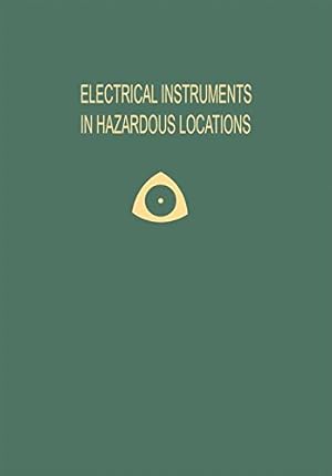 Image du vendeur pour Electrical Instruments in Hazardous Locations by Magison, Ernest C. [Paperback ] mis en vente par booksXpress