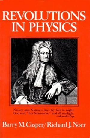 Seller image for Revolutions in Physics by Barry M. Casper, Richard J. Noer [Hardcover ] for sale by booksXpress