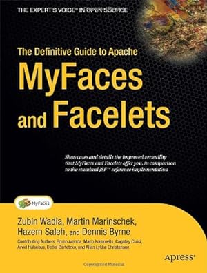 Seller image for The Definitive Guide to Apache MyFaces and Facelets by Zubin Wadia, Martin Marinschek, Hazem Saleh, Dennis Byrne [Paperback ] for sale by booksXpress