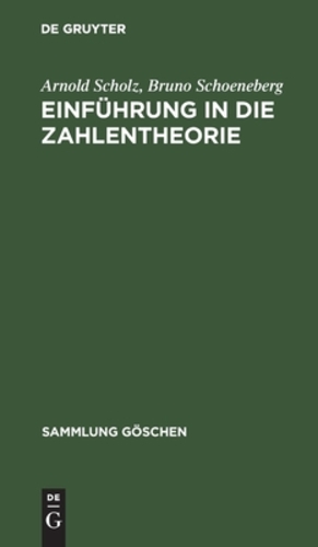 Seller image for Einf ¼hrung in Die Zahlentheorie (Sammlung G ¶schen, 1131) (German Edition) [Hardcover ] for sale by booksXpress