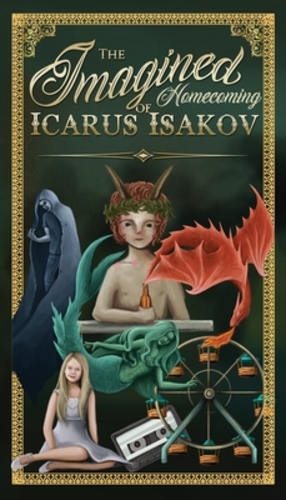 Seller image for The Imagined Homecoming of Icarus Isakov by Wiley, Steve [Paperback ] for sale by booksXpress