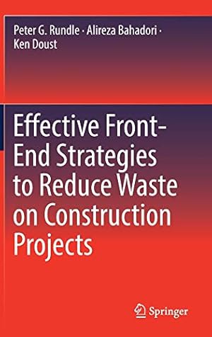 Seller image for Effective Front-End Strategies to Reduce Waste on Construction Projects [Hardcover ] for sale by booksXpress