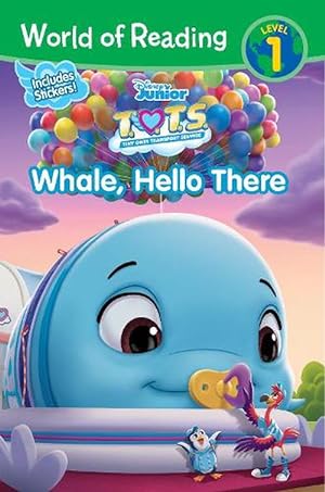 Seller image for World of Reading: T.O.T.S. Whale, Hello There (Paperback) for sale by Grand Eagle Retail