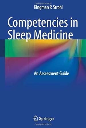 Image du vendeur pour Competencies in Sleep Medicine: An Assessment Guide by Strohl, Kingman P. [Hardcover ] mis en vente par booksXpress