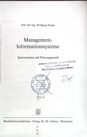 Image du vendeur pour Management-Informationssysteme : Systemanalyse u. Fhrungsprozess. mis en vente par books4less (Versandantiquariat Petra Gros GmbH & Co. KG)