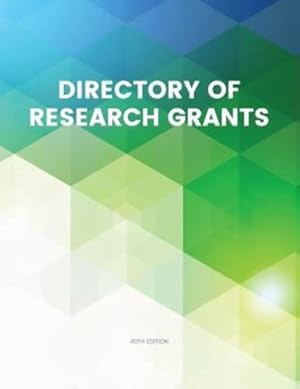 Bild des Verkufers fr Directory of Research Grants (GRANTS Directories) [Soft Cover ] zum Verkauf von booksXpress