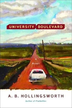 Seller image for University Boulevard: A Novel by Hollingsworth M.D., Alan B. [Paperback ] for sale by booksXpress