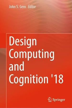 Image du vendeur pour Design Computing and Cognition '18 [Hardcover ] mis en vente par booksXpress