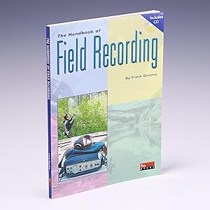Seller image for The Handbook of Field Recording for sale by Salish Sea Books