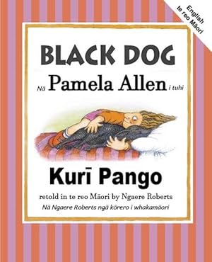 Seller image for Black Dog: English and te reo Maori (Paperback) for sale by Grand Eagle Retail