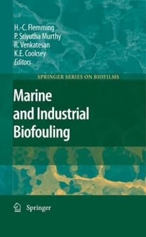 Immagine del venditore per Marine and Industrial Biofouling (Springer Series on Biofilms) [Hardcover ] venduto da booksXpress