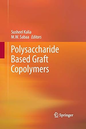 Seller image for Polysaccharide Based Graft Copolymers [Soft Cover ] for sale by booksXpress