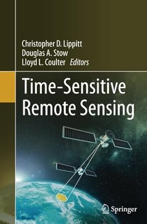 Seller image for Time-Sensitive Remote Sensing [Paperback ] for sale by booksXpress