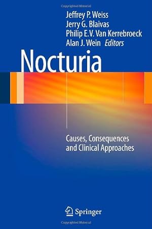 Seller image for Nocturia: Causes, Consequences and Clinical Approaches [Hardcover ] for sale by booksXpress