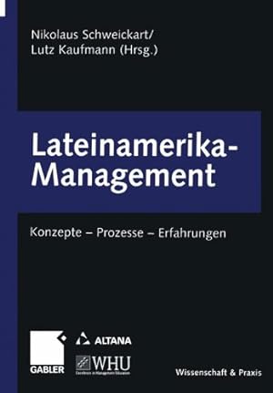 Seller image for Lateinamerika-Management: Konzepte Prozesse Erfahrungen (German Edition) [Paperback ] for sale by booksXpress