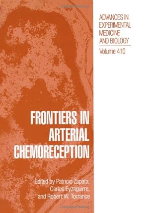 Seller image for Frontiers in Arterial Chemoreception (Advances in Experimental Medicine and Biology) (Volume 410) [Paperback ] for sale by booksXpress