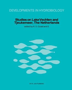Immagine del venditore per Studies on Lake Vechten and Tjeukemeer, The Netherlands: 25th anniversary of the Limnological Institute of the Royal Netherlands Academy of Arts and Sciences (Developments in Hydrobiology) (Volume 11) [Paperback ] venduto da booksXpress