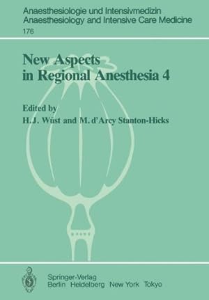 Bild des Verkufers fr New Aspects in Regional Anesthesia 4: Major Conduction Block: Tachyphylaxis, Hypotension, and Opiates (Anaesthesiologie und Intensivmedizin Anaesthesiology and Intensive Care Medicine) [Paperback ] zum Verkauf von booksXpress