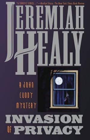 Seller image for Invasion of Privacy: A John Cuddy Mystery (Terrific Series , No 11) by Jeremiah Healy [Hardcover ] for sale by booksXpress