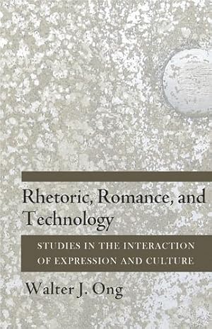 Bild des Verkufers fr Rhetoric, Romance, and Technology: Studies in the Interaction of Expression and Culture by Ong S J, Walter J [Hardcover ] zum Verkauf von booksXpress