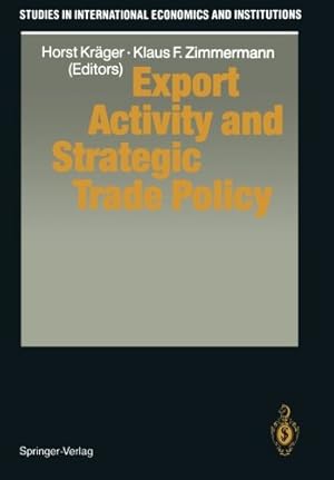 Seller image for Export Activity and Strategic Trade Policy (Studies in International Economics and Institutions) [Paperback ] for sale by booksXpress