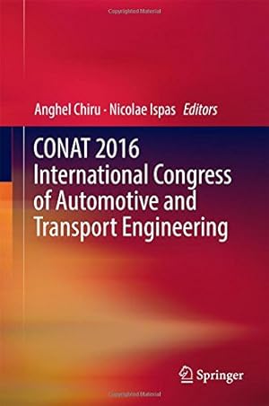 Seller image for CONAT 2016 International Congress of Automotive and Transport Engineering [Hardcover ] for sale by booksXpress